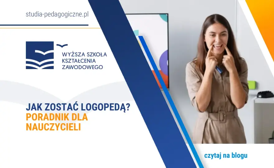 Logopeda jakie studia - sprawdź najlepsze kierunki i wymagania