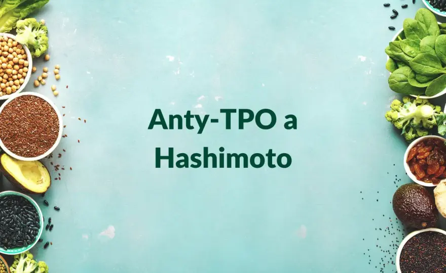 Anty-TPO - Co oznacza wynik i czy to zawsze Hashimoto?