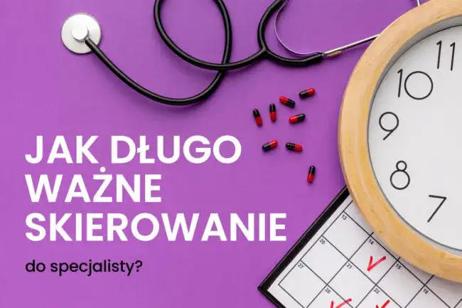 Zdjęcie Skierowanie do neurologa ile ważne? Sprawdź, zanim się spóźnisz